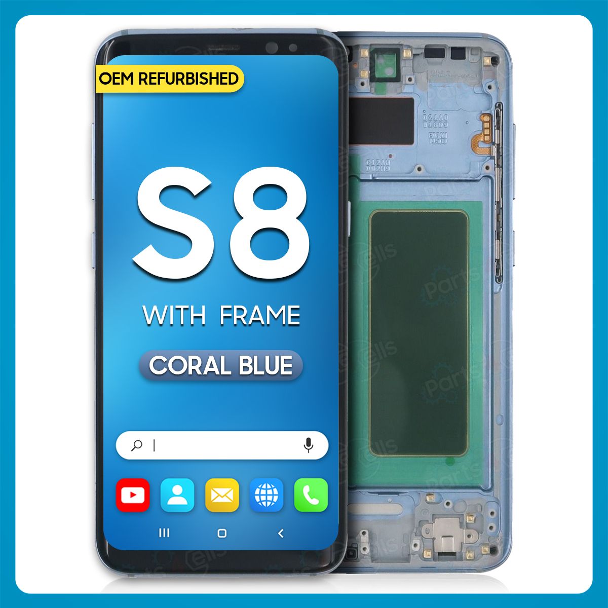 Samsung S8 LCD With Touch + Frame Coral Blue (Refurbished)