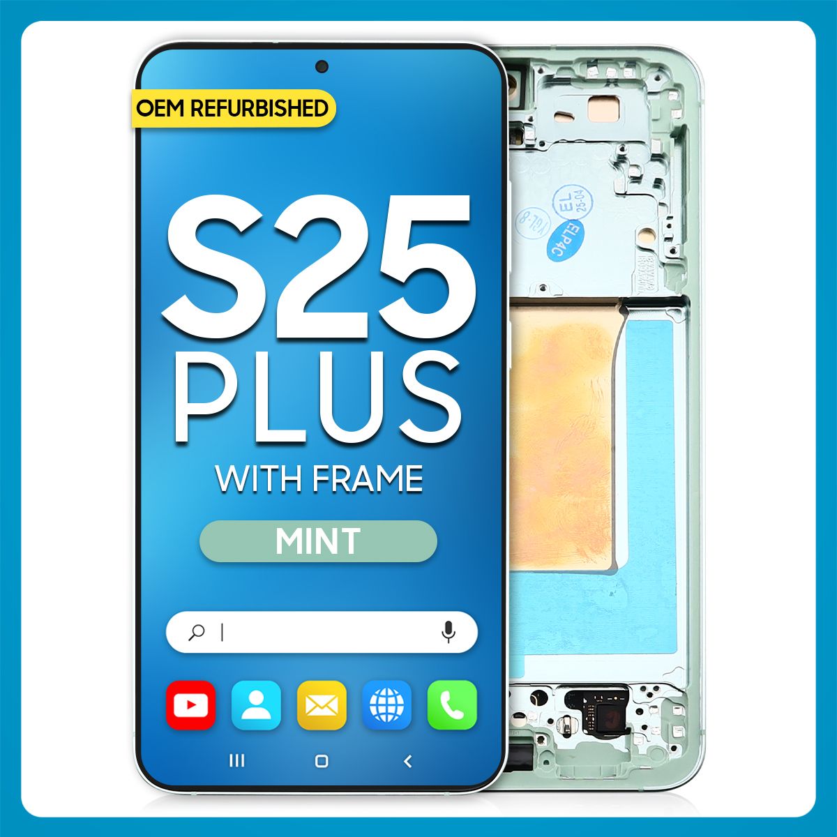 Samsung S25 Plus LCD with Touch + Frame Mint Refurbished