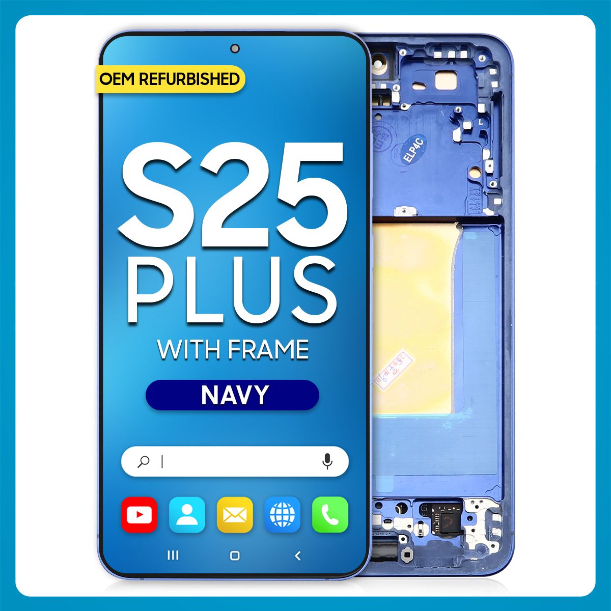 Samsung S25 Plus LCD with Touch + Frame Navy Refurbished