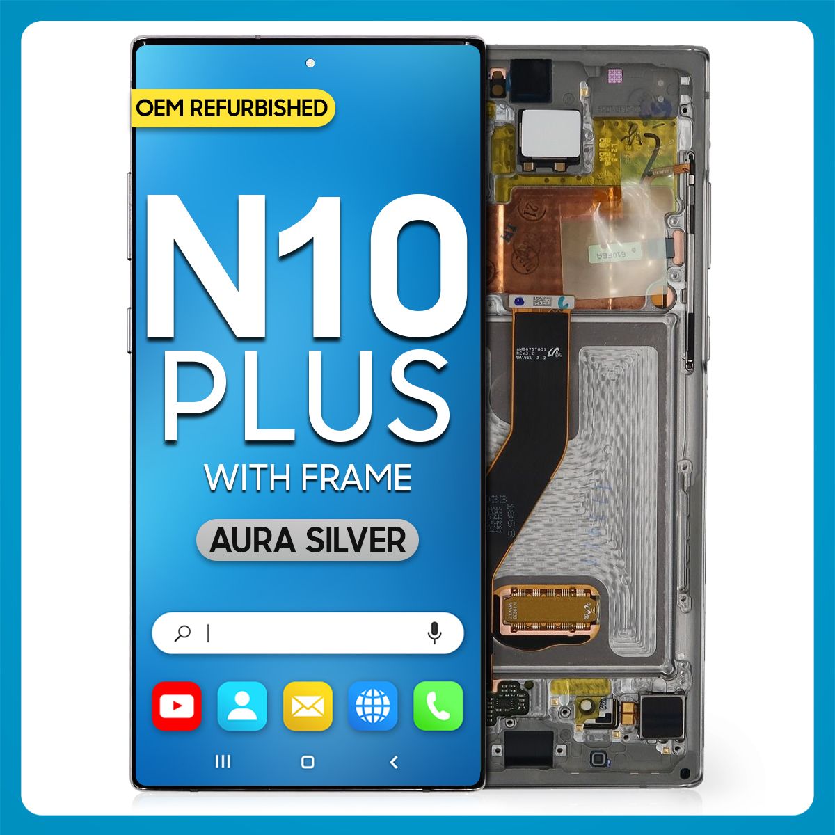 Samsung Note 10 Plus LCD With Touch + Frame Aura Silver (Refurbished)