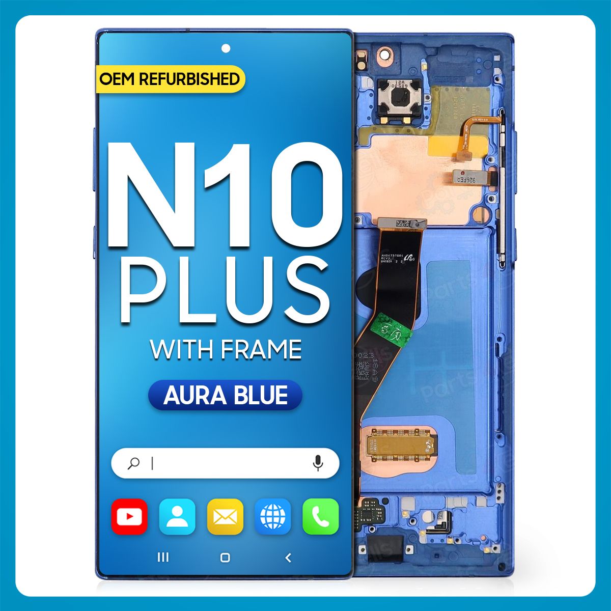Samsung Note 10 Plus LCD with Touch + Frame Aura Blue (Refurbished)