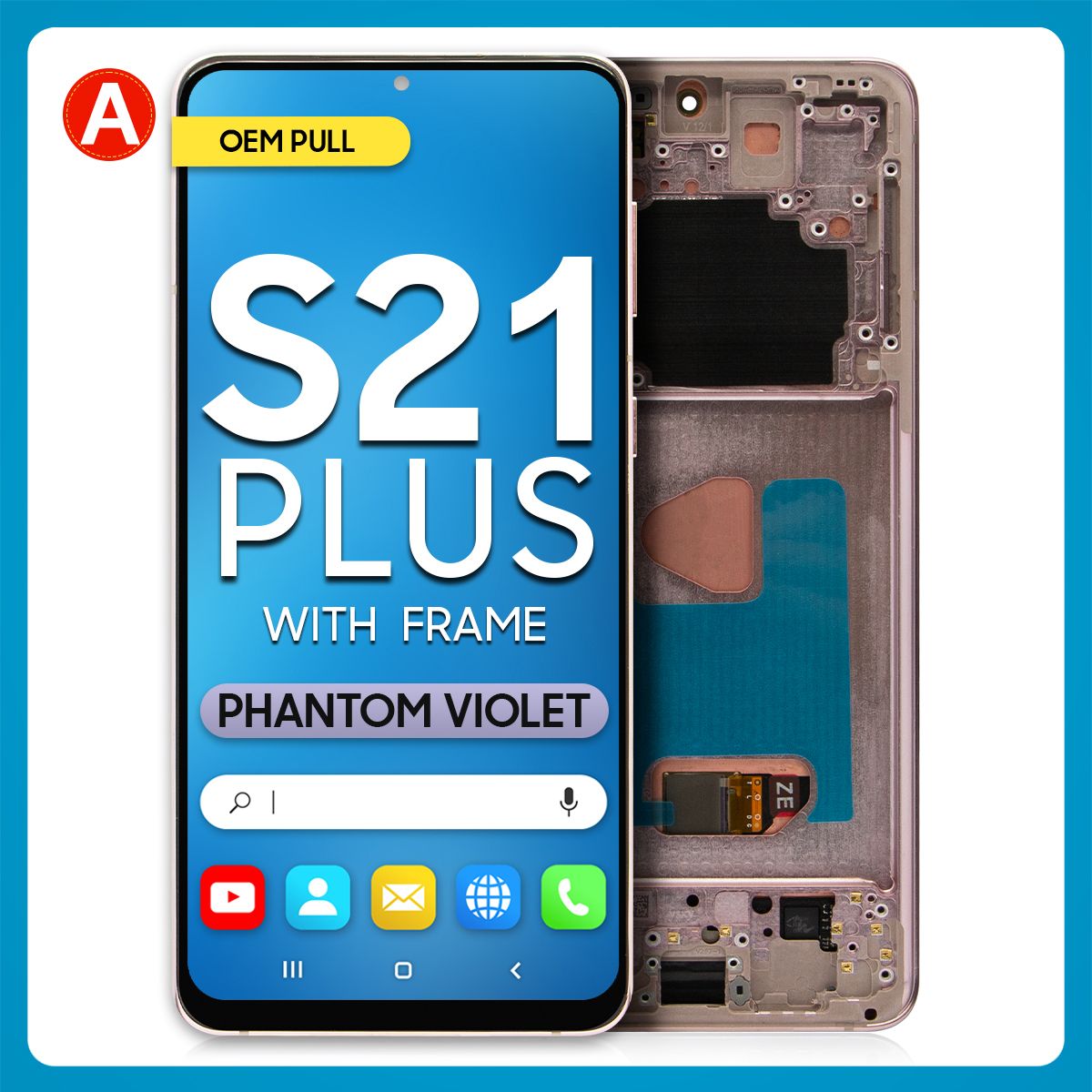 Samsung S21 Plus 5G LCD With Touch + Frame Phantom Violet A Grade (OEM PULL)