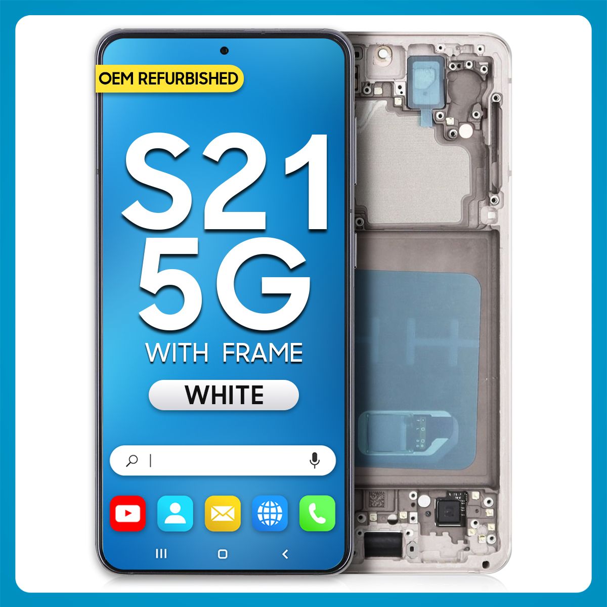 Samsung S21 5G LCD With Touch + Frame Phantom White (Refurbished)