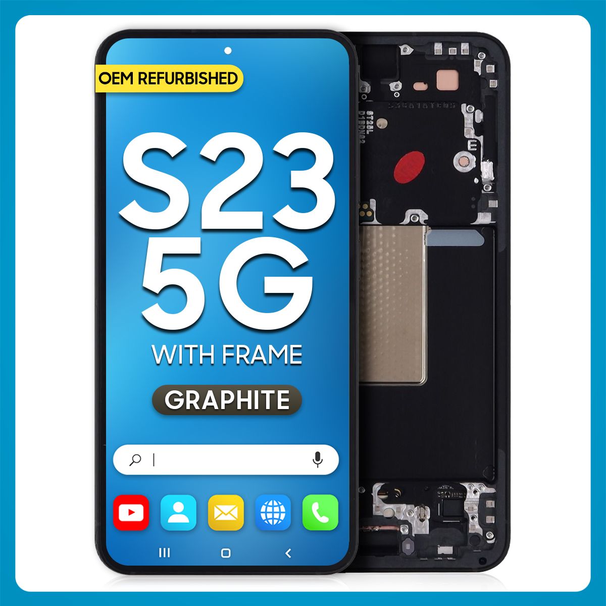 Samsung S23 5G LCD with Touch + Frame Graphite (Refurbished)