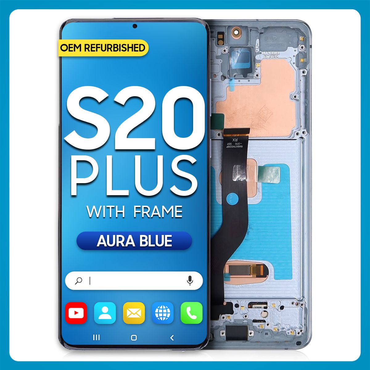 Samsung S20 Plus 5G LCD with Touch + Frame Aura Blue (Refurbished)
