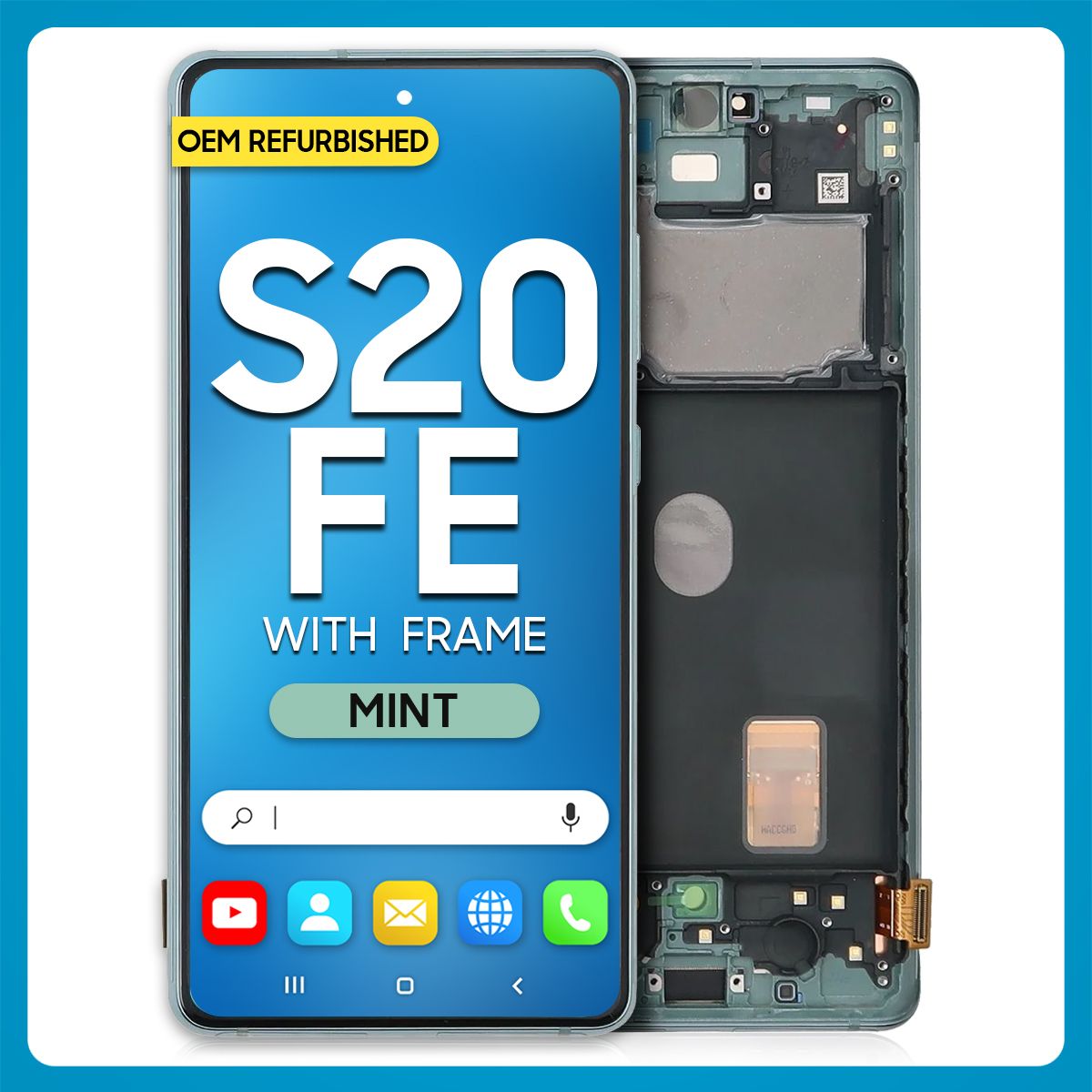 Samsung S20 FE 5G LCD With Touch + Frame Cloud Mint (Refurbished)
