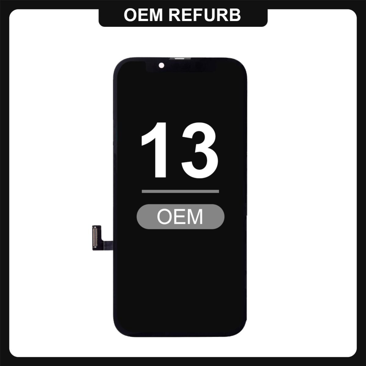 iPhone 13 LCD with Touch Black (OEM Refurbished)