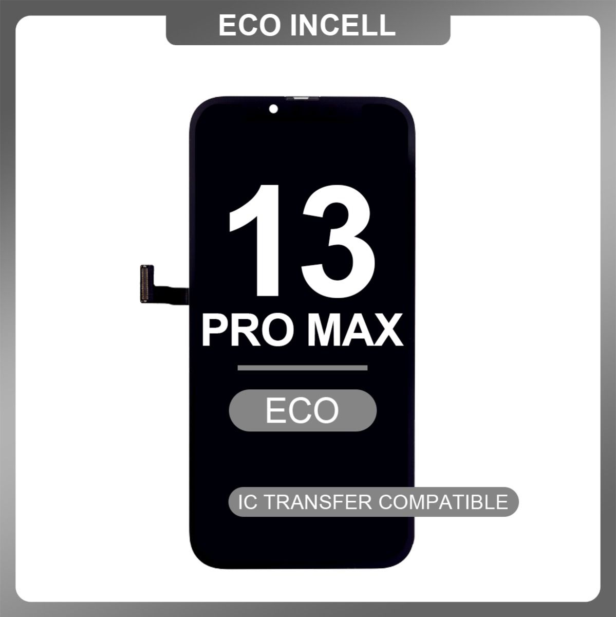 ECO HD iPhone 13 Pro Max LCD with Touch Incell Black