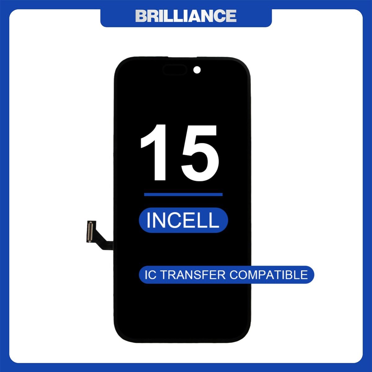 Brilliance iPhone 15 LCD with Touch Black Incell