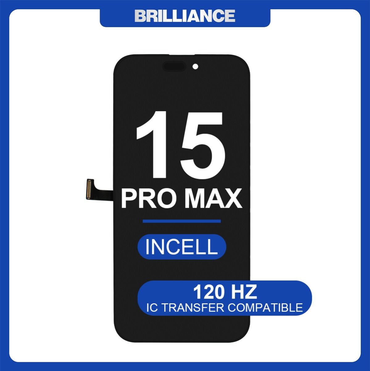 Brilliance iPhone 15 Pro Max LCD with Touch Incell Black (R-IC) (120 HZ)